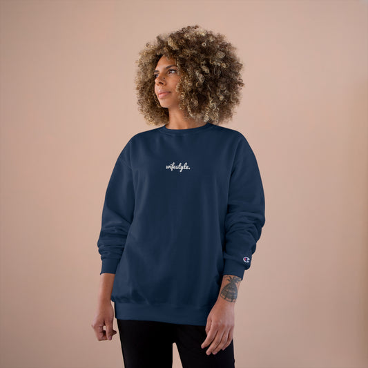 Wifestyle Champion Sweatshirt